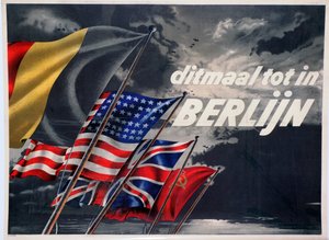 Deze keer tot in Berlijn, Belgische pro-geallieerde propagandaposter, 1944