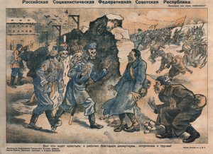 Dit is wat boeren en arbeiders te wachten staat vanwege de activiteiten van deserteurs, zelfzoekers en lafaards, 1918-1919
