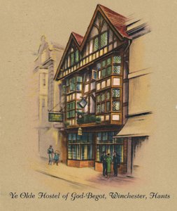 Ye Olde Hostel of God-Begot, Winchester, Hants
