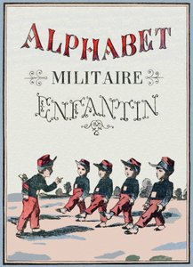 Omslag van het boek "Alphabet militaire enfantin". Beeldmateriaal van Pont-a-Mousson, circa 1890. door Unbekannt