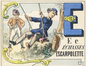 E: echasses, escarpolette - Spelletjes Alfabet, ca. 1890