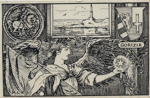 Eerste Wereldoorlog (1914-1918): Italiaanse patriottische ansichtkaart voor de aansluiting van Gorizia bij Italië