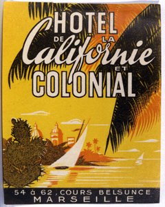 Hotel de California, Marseille door Unbekannter Künstler