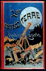 Omslag van het boek "Les éxiles de la terre" door André Laurie, Hetzel door Unknown artist
