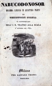 Omslag van het eerste libretto van de Nabucco door Giuseppe Verdi (1813 - 1901), oorspronkelijk genaamd Nabucodonosor
