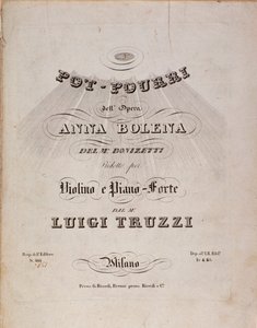 Eerste pagina van bladmuziek van een potpourri van Anna Bolena, opera door Gaetano Donizetti door Unknown artist
