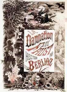Poster van La Damnation de Faust door Hector Berlioz. sd. eind 19e eeuw door Unknown artist