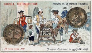 Serie Histoire de la Monnaie Française uitgegeven door Chocolat Guérin Boutron. Chromolithografie 19e eeuw. Koperen munt van Lodewijk XV in 1757 door Unknown artist