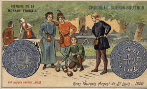 Serie Histoire de la Monnaie Française uitgegeven door Chocolat Guérin Boutron. Chromolithografie 19e eeuw. Grote toernooien. Zilver van Saint Louis. 1226 door Unknown artist