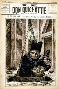 De waarheid komt uit een put - in Le Don Quixote van 27/10/1882 door Unknown artist