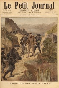 Arrestatie van een Italiaanse spion, Kapitein Vittorio Ravelli, door het 23e Alpenjagersbataljon, ten noorden van het departement Maritieme Alpen door Unknown artist