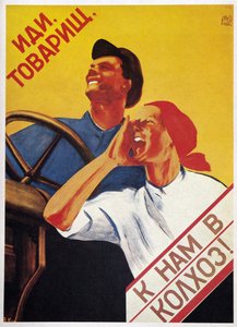 USSR Landbouw: "Kom, kameraden, en sluit je aan bij onze collectieve boerderijen!" 1930 (poster) door Vera Korablyova