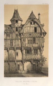 ...Pl. 21, Oude huizen in Rouen Seine-Inferieure, gepubliceerd 1860 door Victor Petit