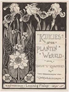 Bandontwerp voor: Knappert, Emilie C., Kijkjes in de plantenwereld, 1893 door Ludwig Willem Reymert Wenckebach