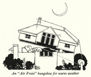 Een "Air Frais" bungalow voor warm weer door William Heath Robinson