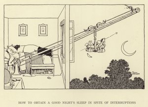 Hoe een goede nachtrust te krijgen ondanks onderbrekingen door William Heath Robinson