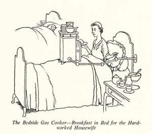 Het Bedzijde Gasfornuis, Ontbijt op Bed voor de Hardwerkende Huisvrouw door William Heath Robinson