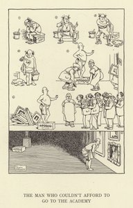 De man die het zich niet kon veroorloven om naar de academie te gaan door William Heath Robinson