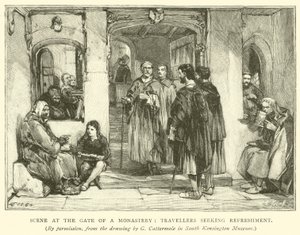 Scène bij de poort van een klooster, reizigers zoeken verfrissing door after George Cattermole