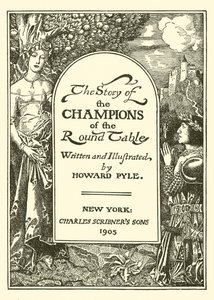 Titelpagina van Het Verhaal van de Kampioenen van de Ronde Tafel door after Howard Pyle