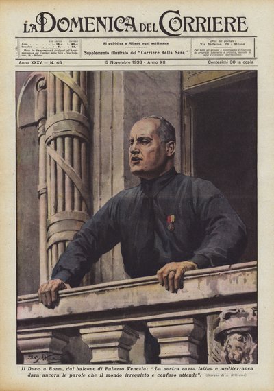 De Duce, in Rome, vanaf het balkon van het Palazzo Venezia, Ons Latijnse en mediterrane ras zal nog steeds... door Achille Beltrame