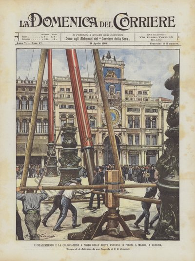 Het oprichten en plaatsen van de nieuwe antennes op het San Marco-plein in Venetië door Achille Beltrame