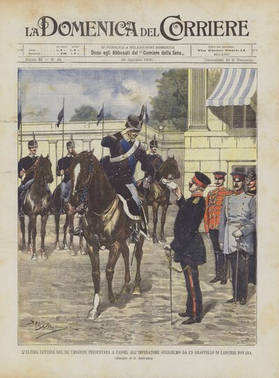 De Laatste Brief van Koning Umberto Overhandigd aan Keizer Wilhelm door een Detachement van Novara Lansiers in Kassel door Achille Beltrame