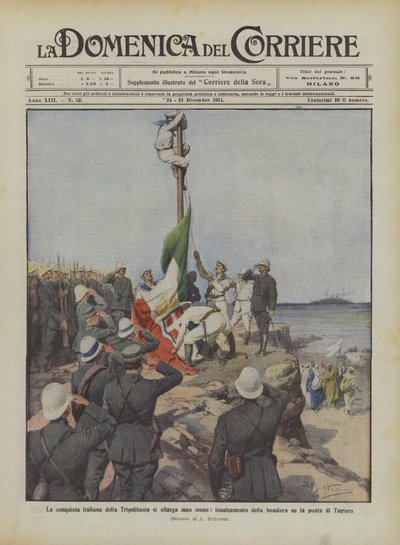 De Italiaanse verovering van Tripolitanië breidt zich geleidelijk uit, het hijsen van de vlag op de punt van Tagiura door Achille Beltrame