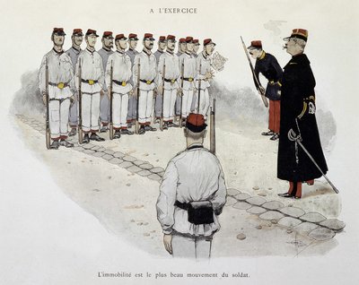 In de oefening: immobilisatie is de mooiste beweging van de soldaat - het leger gezien door Albert Guillaume (1873-1942), circa 1900 door Albert Guillaume
