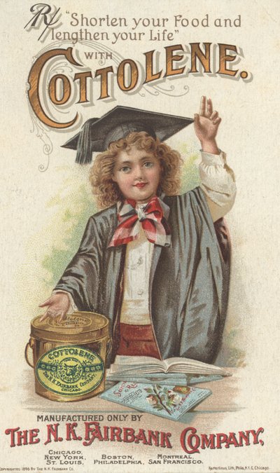 Verkort uw voedsel en verleng uw leven, advertentie voor Fairbanks Cottolene, 1896 door American School