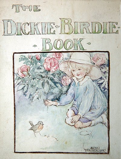 Het Dickie-Birdie Boek door Anne Anderson