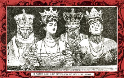 Als vrouwen eruitzien als koninginnen, waarom dan geen mannen als koningen door Charles Dana Gibson