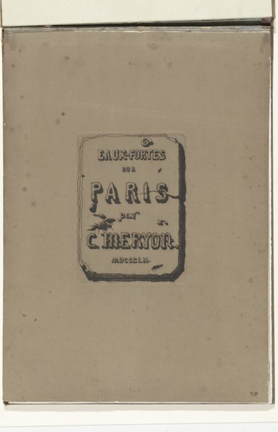 Titelblad in album Eaux-fortes sur Paris door Charles Meryon
