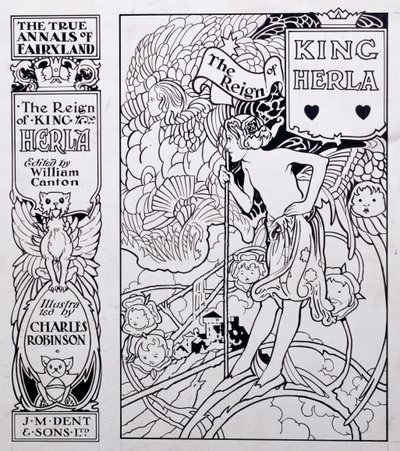 Omslagillustratie voor De Ware Annalen van Sprookjesland, Het Bewind van Koning Herla, bewerkt door William Canton, gepubliceerd 1900 door Charles Robinson