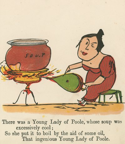 Er was een Jonge Dame uit Poole, wiens soep buitengewoon koel was, uit 