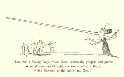 Er was een jonge dame, wiens neus, voortdurend groeit en bloeit door Edward Lear