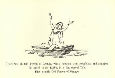 Er was een oude persoon van Grange, wiens manieren vreemd en eigenaardig waren door Edward Lear