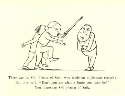 Er was een oude persoon uit Sark, die een onaangename opmerking maakte door Edward Lear