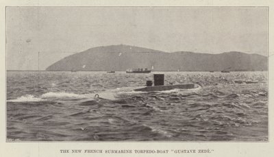 De Nieuwe Franse Onderzeeër Torpedoboot Gustave Zede door English Photographer