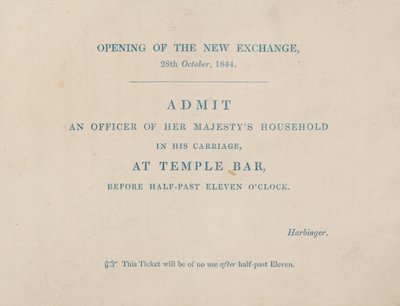 Toegangsbewijs voor de opening van de nieuwe Royal Exchange, Londen, op 29 oktober 1844 door English School