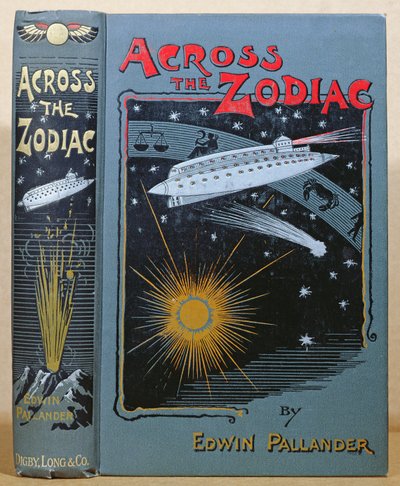 Boekomslag van Across the Zodiac geschreven door Edwin Pallander in 1893 door English School
