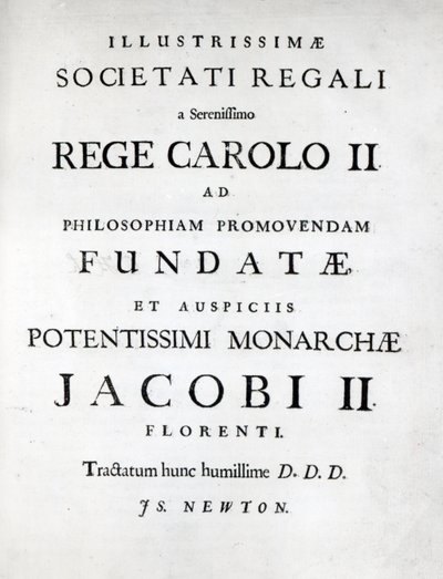 Opdracht aan de Royal Society van de eerste editie van Newtons Philosophiae Naturalis Principia Mathematica, 1687 door English School