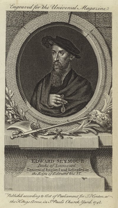 Edward Seymour, Hertog van Somerset, Beschermer van Engeland en onthoofd tijdens het bewind van Edward VI door English School