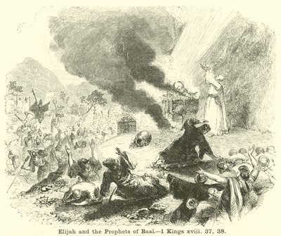 Elia en de profeten van Baäl, 1 Koningen, xviii, 37, 38 door English School