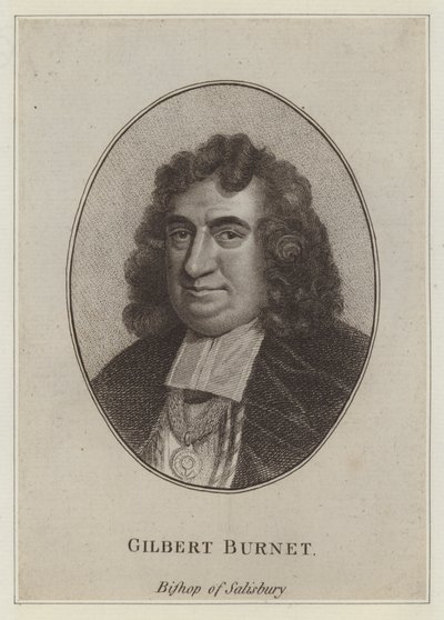 Gilbert Burnet, bisschop van Salisbury, schrijver en historicus (gravure) door English School