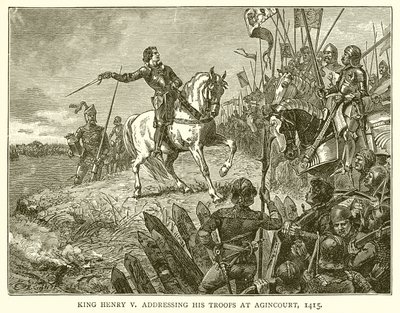 Koning Hendrik V spreekt zijn troepen toe bij Agincourt, 1415 door English School