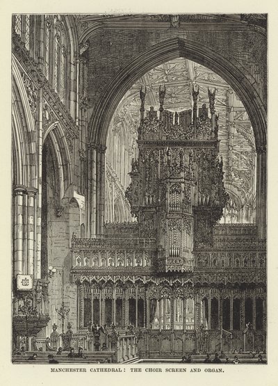 Manchester Kathedraal, het Koorscherm en Orgel door English School