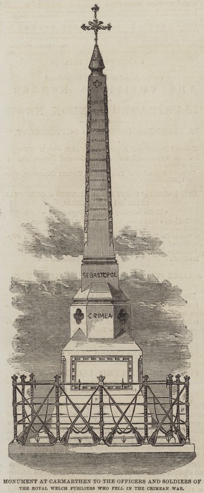 Monument in Carmarthen voor de Officieren en Soldaten van de Royal Welch Fusiliers die vielen in de Krimoorlog door English School