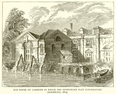Oud Huis in Lambeth waar de Samenzweerders van het Kruitvatcomplot bijeenkwamen, 1605 door English School