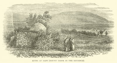 Ruïnes bij Nain, de berg Tabor in de verte door English School